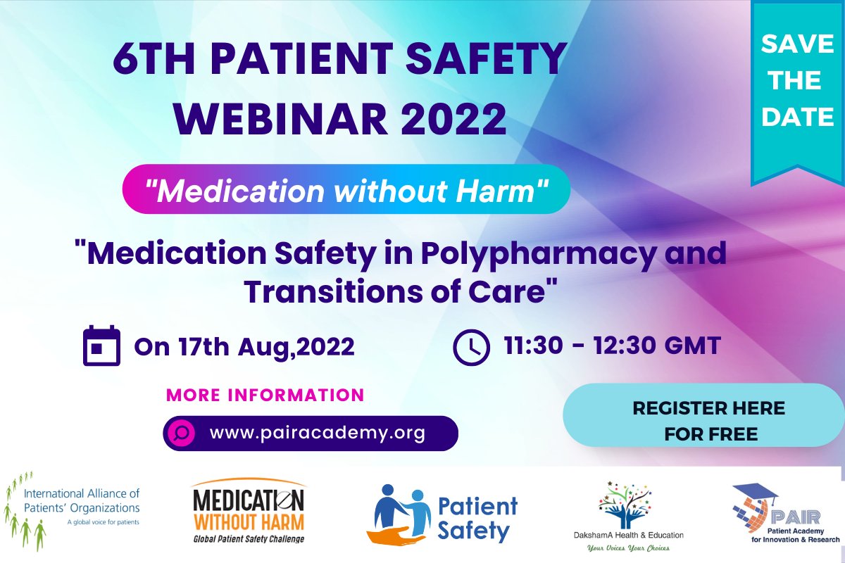 6th Patient Safety Webinar 2022 - Medication safety in polypharmacy and