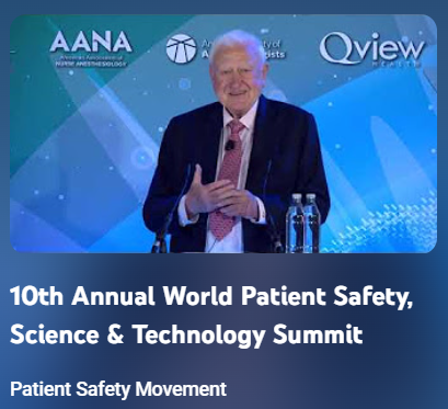 10th Annual World Patient Safety, Science and Technology Summit