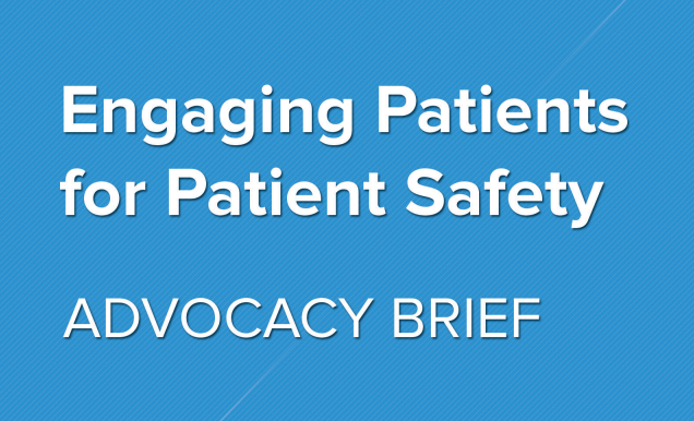 WHO: Engaging Patients for Patient Safety – Advocacy Brief (December