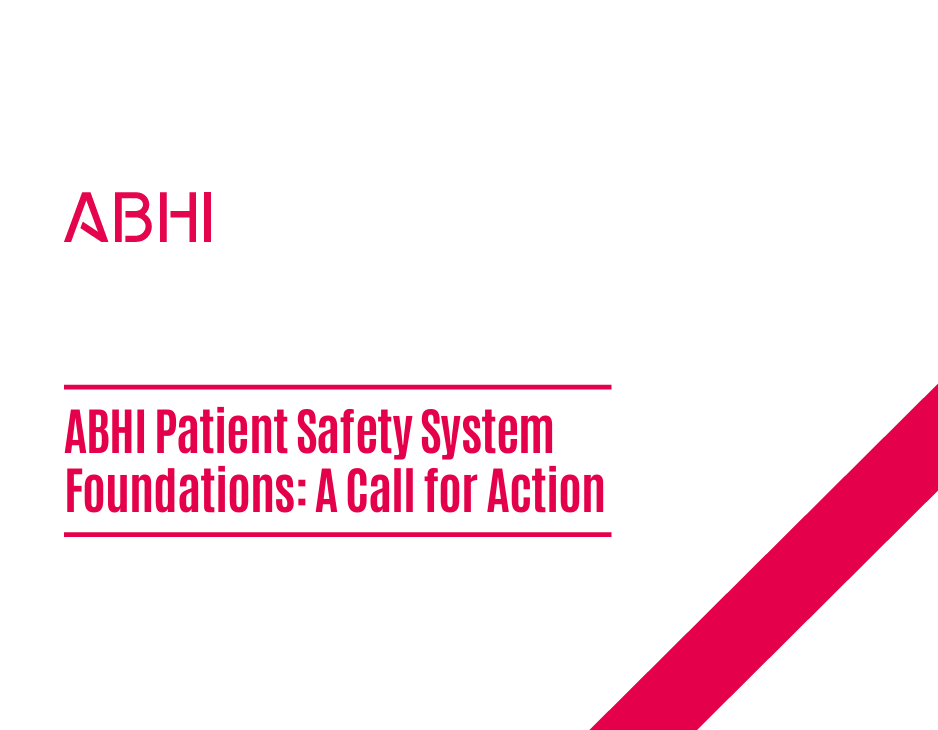 More information about "ABHI Patient Safety System Foundations: A Call for Action (12 December 2025)"